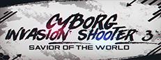 Cyborg Invasion Shooter 3: Savior Of The World Logo