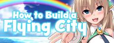 How to Build a Flying City Logo