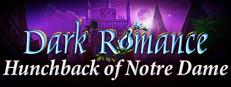 Dark Romance: Hunchback of Notre-Dame Collector's Edition Logo