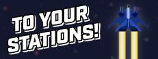 To Your Stations! Logo
