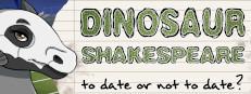 Dinosaur Shakespeare: To Date or Not To Date? Logo