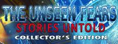 The Unseen Fears: Stories Untold Collector's Edition Logo