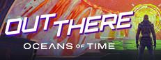 Out There: Oceans of Time Logo