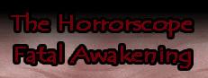 The Horrorscope: Fatal Awakening Logo