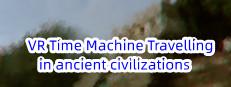 VR Time Machine Travelling in ancient civilizations: Mayan Kingdom, Inca Empire, Indians, and Aztecs before conquest A.D.1000 Logo