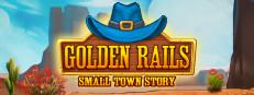 Golden Rails: Small Town Story Logo