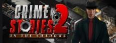 Crime Stories 2: In the Shadows Logo