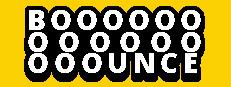 BOOOOOOOOOOOOOOOUNCE Logo