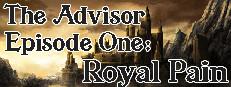 The Advisor - Episode 1: Royal Pain Logo