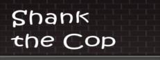 Shank the Cop Logo