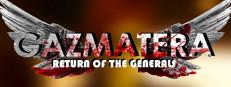 Gazmatera: Return Of The Generals Logo