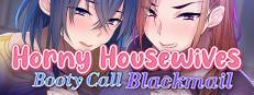 Horny Housewives Booty Call Blackmail Logo
