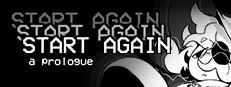 START AGAIN: a prologue Logo