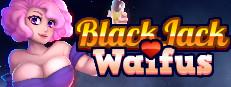 BLACKJACK and WAIFUS Hentai Version Logo