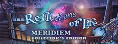 Reflections of Life: Meridiem Collector's Edition Logo