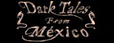 Dark Tales from México: Prelude. Just a Dream... with The Sack Man Logo