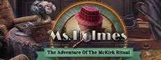 Ms. Holmes: The Adventure of the McKirk Ritual Collector's Edition Logo