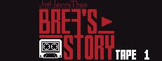 Just Ignore Them: Brea's Story Tape 1 Logo