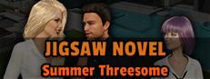 Jigsaw Novel - Summer Threesome Logo