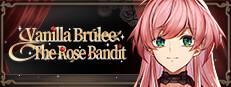 Vanilla Brulee & The Rose Bandit Logo