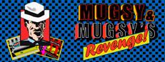 Mugsy & Mugsy's Revenge Logo