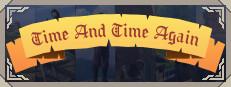Time and Time again - a Strategy game Logo