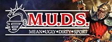 M.U.D.S.: Mean Ugly Dirty Sport Logo