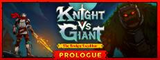 Knight vs Giant: The Broken Excalibur - Prologue Logo