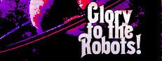 Glory to the Robots! Logo