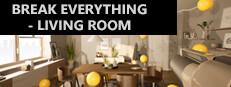 Break Everything - Living room Logo