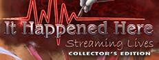 It Happened Here: Streaming Lives Collector's Edition Logo