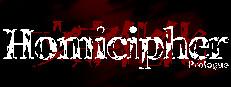 Homicipher: Prologue Logo