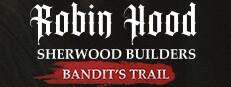 Robin Hood - Sherwood Builders - Bandit's Trail Logo