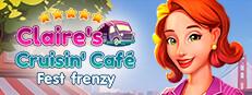 Claire's Cruisin' Cafe: Fest Frenzy Logo