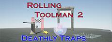 Rolling Toolman 2 Deathly Traps Logo
