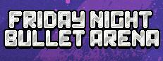 Friday Night Bullet Arena Logo