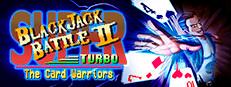 Super Blackjack Battle 2 Turbo Edition - The Card Warriors Logo