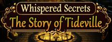 Whispered Secrets: The Story of Tideville Collector's Edition Logo