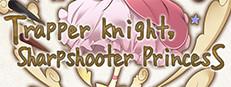 Trapper Knight, Sharpshooter Princess Logo