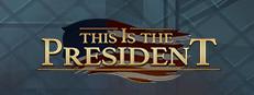 This Is the President Logo