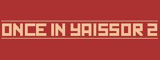 Once in Yaissor 2 Logo
