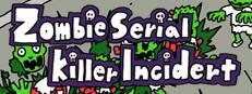 Zombie Serial Killer Incident Logo