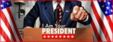 I Am Your President Logo