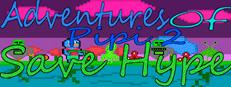 Adventures Of Pipi 2 Save Hype Logo