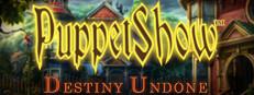 PuppetShow™: Destiny Undone Collector's Edition Logo