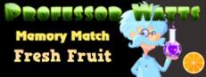 Professor Watts Memory Match: Fresh Fruit Logo