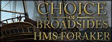 Choice of Broadsides: HMS Foraker Logo