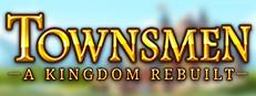 Townsmen - A Kingdom Rebuilt Logo