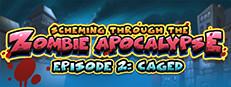 Scheming Through The Zombie Apocalypse Ep2: Caged Logo